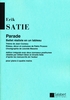 Satie, Eric : Parade