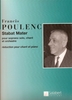 Poulenc, Francis : Stabat Mater