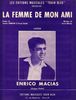 Macias, Enrico : La Femme De Mon Ami