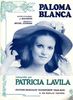 Lavila, Patricia : Paloma Blanca