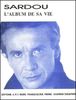 Sardou, Michel : Album De Sa Vie (Le)