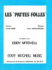 Moine, Claude / Papadiamandis, Pierre : Les Pattes Folles