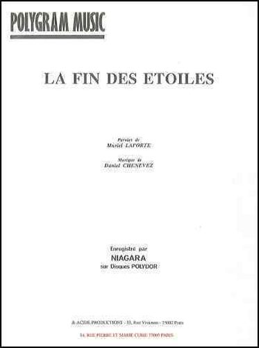 Laporte, Muriel / Chenevez, Daniel : La Fin Des Etoiles