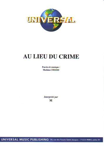 Chedid, Mathieu (M) : Au Lieu Du Crime