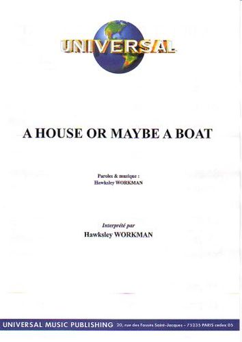 Workman, Hawksley : A House Or Maybe A Boat