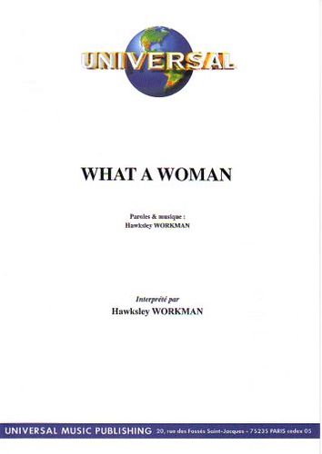 Workman, Hawksley : What A Woman
