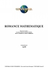 Poiget, C. / Rubin, B. / Sarthou, E. / Thirrion, T. : Romance Mathmatique