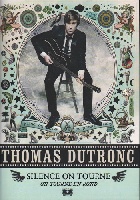 Dutronc, Thomas : Silence On Tourne, On Tourne En Rond