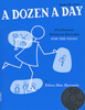 Burnam, Ednan Mae : A Dozen a day - Livre 1 : Primaire + CD Audio