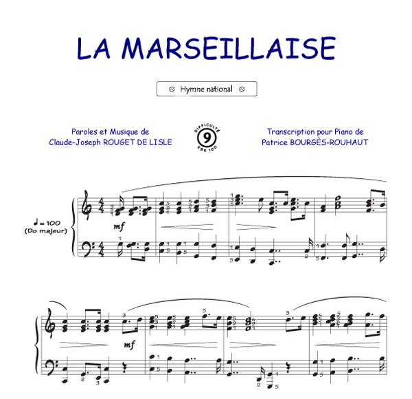 Partitions La Marseillaise (Rouget de Lisle, Claude Joseph) (Piano, Voix)