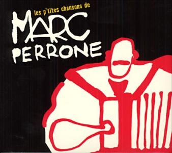 Perrone, Marc : CD Audio : Les P