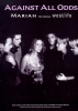 Carey, Mariah / Westlife : Mariah Carey And Westlife: Against All Odds
