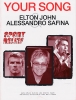 John, Elton : Elton John & Alessandro Safina: Your Song