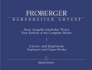 Froberger, Johann Jakob : Neue Ausgabe smtlicher Werke - Band 1 : Libro Secondo (1649)