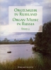 Orgelmusik in Russland - Band 2