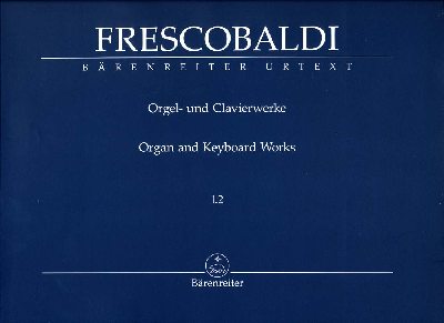 Organ and Keyboard Works I.2