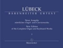 Luebeck, Vincent : Neue Ausgabe smtlicher Orgel- und Clavierwerke - Band 1
