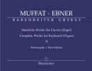 Muffat, Georg / Ebner, Wolfgang : Smtliche Werke fr Clavier (Orgel) - Band 2