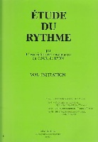 C.N.R. DE LYON - Ass. enseign. : Etude Du Rythme - Volume Initiation Im1-Im2 1 Cycle