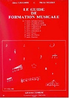 Truchot, Alain / Meriot, Michel : Guide Formation Musicale Vol.1 - 1 Anne Dbutant 1