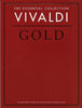 Vivaldi, Antonio : The Essential Collection: Vivaldi Gold