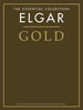 Elgar, Edward-William : The Essential Collection: Elgar Gold