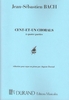 Bach, Jean-Sbastien : Cent Et Un Choral  Quatre Parties / 101 chorales  4 parties