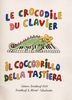 Crocodile Du Clavier Franzosisch / Italienische Ausgabe