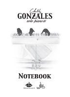 Chilly Gonzales : NoteBook Solo Piano III