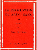 Delmas, Marc : La Procession du Saint-Sang