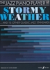 The Jazz Piano Player : Stormy Weather