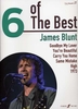 Blunt, James : 6 Of The Best - James Blunt