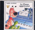 Allerme, Sophie : CD Audio : Le Piano Apprivois - Volume 1