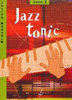 Makholm, Joseph : Jazz Tonic - Volume 2