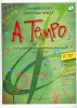 Boulay, Chantal  / Dominique Millet : A Tempo (1er cycle) - Volume 1 - Srie crit