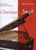 Urbain, Benoit : Classique au Jazz  - Volume 1