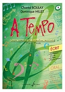 Boulay, Chantal / Millet, Dominique : A Tempo (2me cycle) - Volume 6, Srie crit
