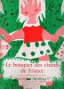 Bouquet des chants de France