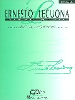 Lecuona, Ernesto : Ernesto Lecuona - Piano Music - Revised Edition