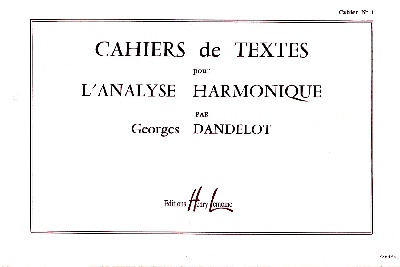 Dandelot, Georges : Cahiers de Textes pour l