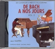 Herv, Charles / Pouillard, Jacqueline : CD audio : De Bach  nos Jours - Volume 2