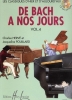 Herv, Charles / Pouillard, Jacqueline : De Bach  nos Jours - Volume 4A