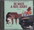 Herv, Charles / Pouillard, Jacqueline : CD audio : De Bach  nos Jours - Volume 4