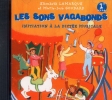 Lamarque, Elisabeth / Goudard, Marie Jos : CD audio : Les Sons Vagabonds (initiation  la dicte) - Volume 1 : 1re anne