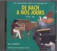 Herv, Charles / Pouillard, Jacqueline : CD audio : De Bach  nos Jours - Volume 6A