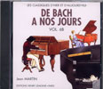 Herv, Charles / Pouillard, Jacqueline : CD audio : De Bach  nos Jours - Volume 6B