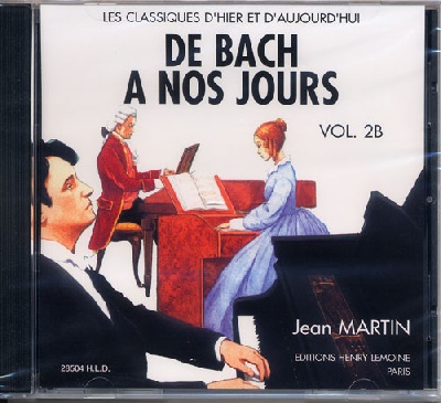 Herv, Charles / Pouillard, Jacqueline : CD audio : De Bach  nos Jours - Volume 2B