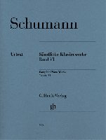 Schumann, Robert : Toutes les Oeuvres pour Piano, Volume VI