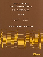 Lire La Musique Par La Connaissance Des Intervalles Vol.2