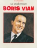 Vian, Boris : Vian, Boris - Le Dserteur... Et 25 Chansons